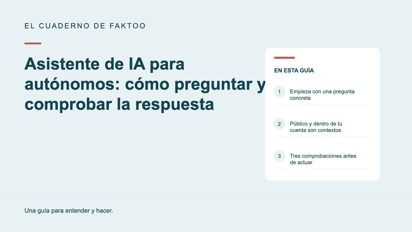 Diagrama editorial: Asistente de IA para autónomos: cómo preguntar y comprobar la respuesta