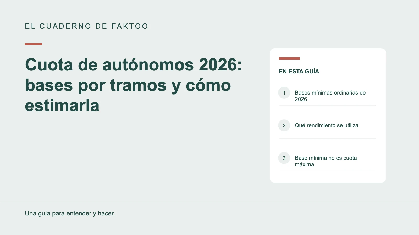 Diagrama editorial: Cuota de autónomos 2026: bases por tramos y cómo estimarla