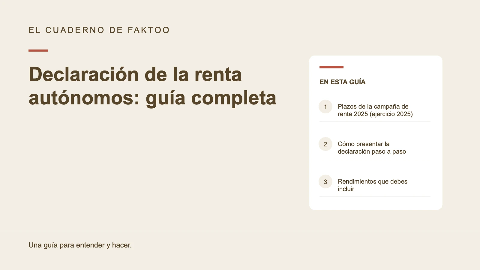Diagrama editorial: Declaración de la renta autónomos: guía completa
